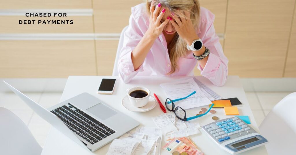 How long can you be chased for debt payments?
